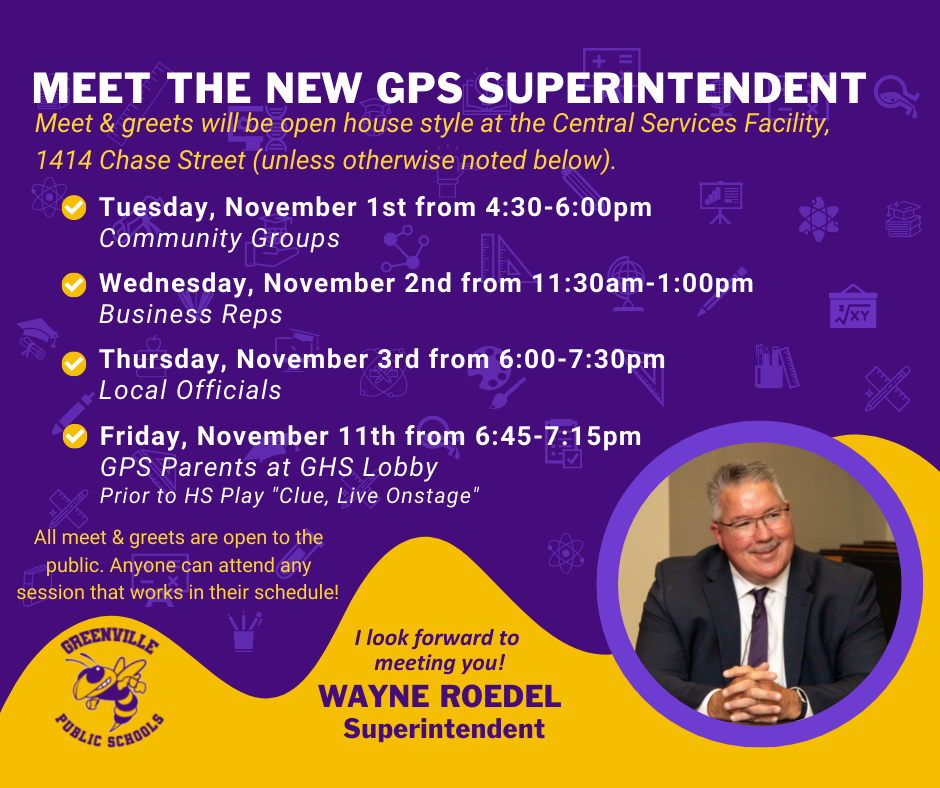 Meet the new GPS Superintendent - Mr. Wayne Roedel