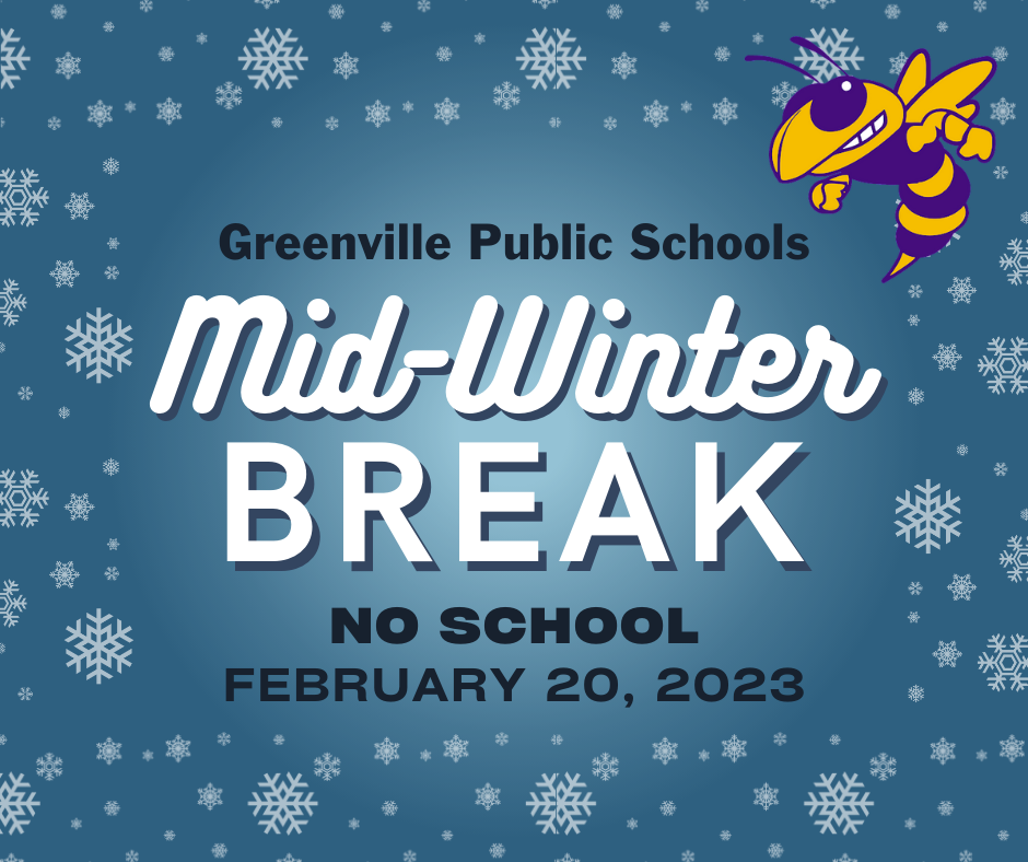 GPS Mid-Winter Break No School February 20, 2023